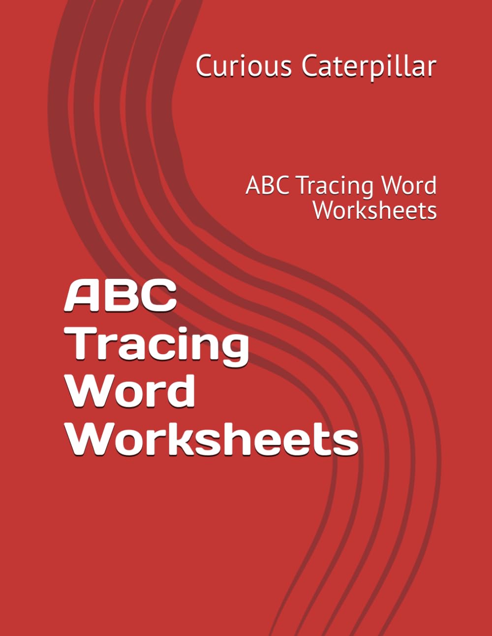 ABC Tracing Word Worksheets: ABC Tracing Word Worksheets
