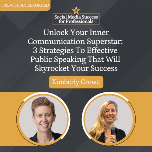 Page de couverture de REPLAY - Unlock Your Inner Communication Superstar: 3 Strategies To Effective Public Speaking That Will Skyrocket Your Success