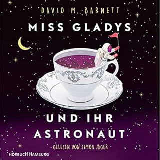 Miss Gladys und ihr Astronaut Titelbild