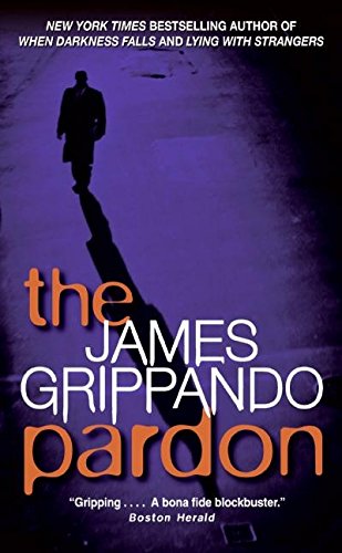 The Pardon (Jack Swyteck Novel) 006109286X Book Cover