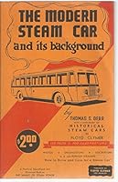 The modern steam car and its background 1559182172 Book Cover