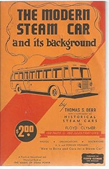Paperback The modern steam car and its background Book