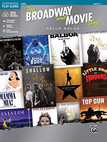 Top Broadway & Movie Songs Instrumental Solos: Cello Solos, Book & Online Audio/Software/PDF (Pop Instrumental Solos Series)
