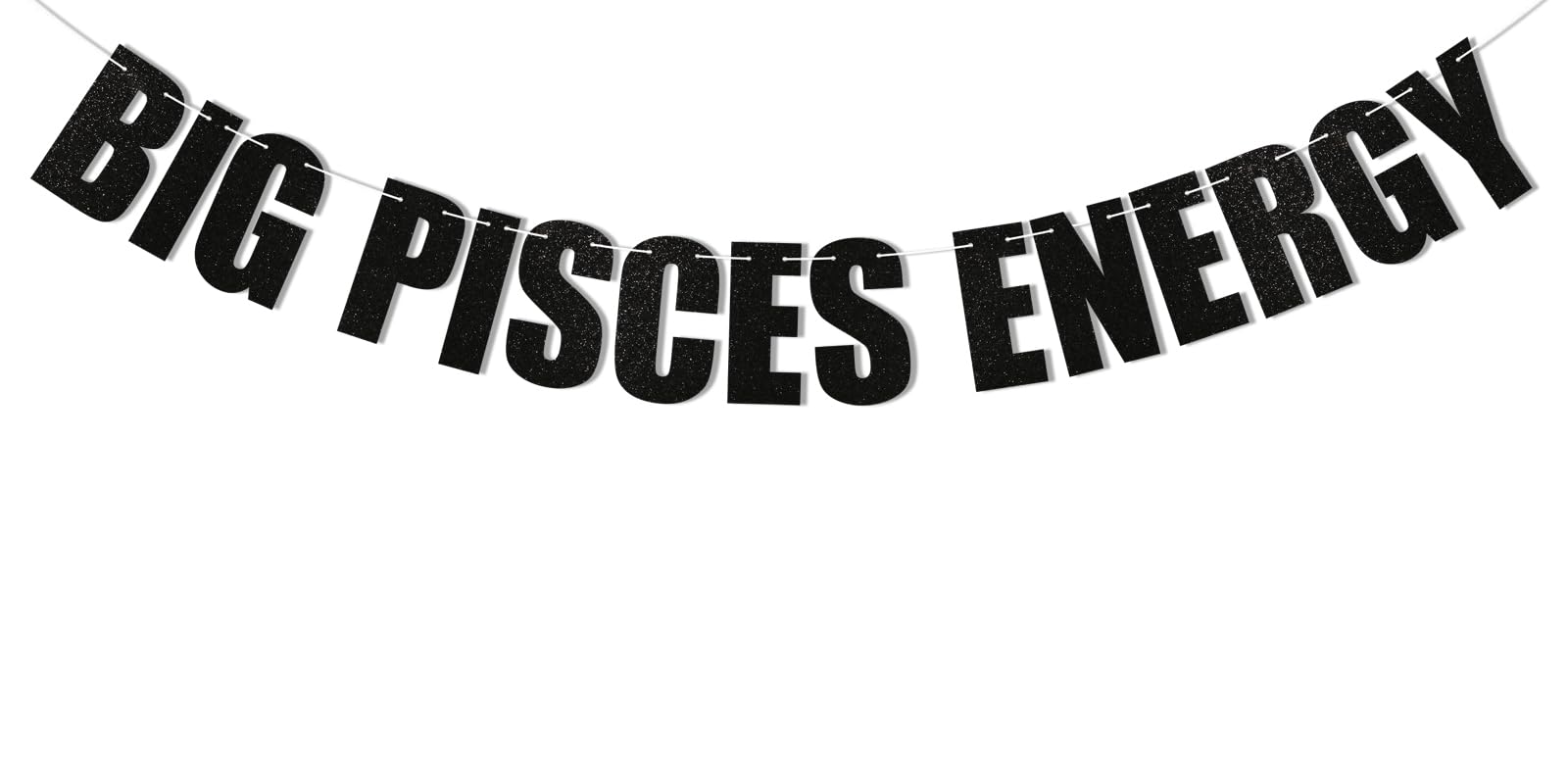 "Big Pisces Energy" Birthday Banner - Black Glitter Zodiac Sign Party Decorations