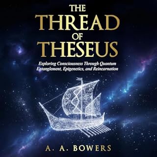 The Thread of Theseus Audiobook By A. A. Bowers cover art