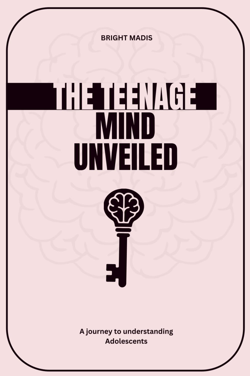 The Teenage mind Unveiled: A journey to understanding Adolescents
