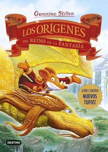 Los orígenes del Reino de la Fantasía: ¡Libro con olores! (Geronimo Stilton)
