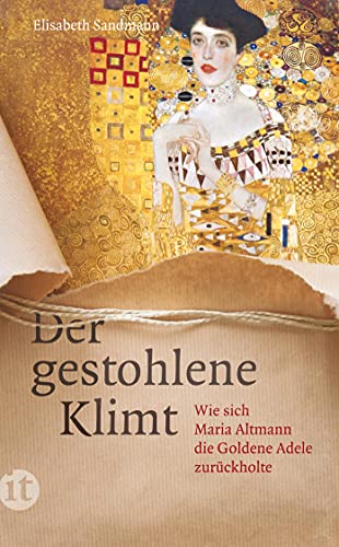 Der gestohlene Klimt: Wie sich Maria Altmann die