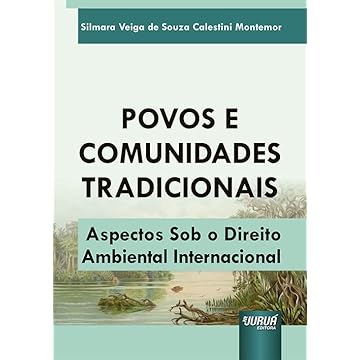 Capa do livro Povos e Comunidades Tradicionais - Aspectos Sob o Direito Ambiental Internacional