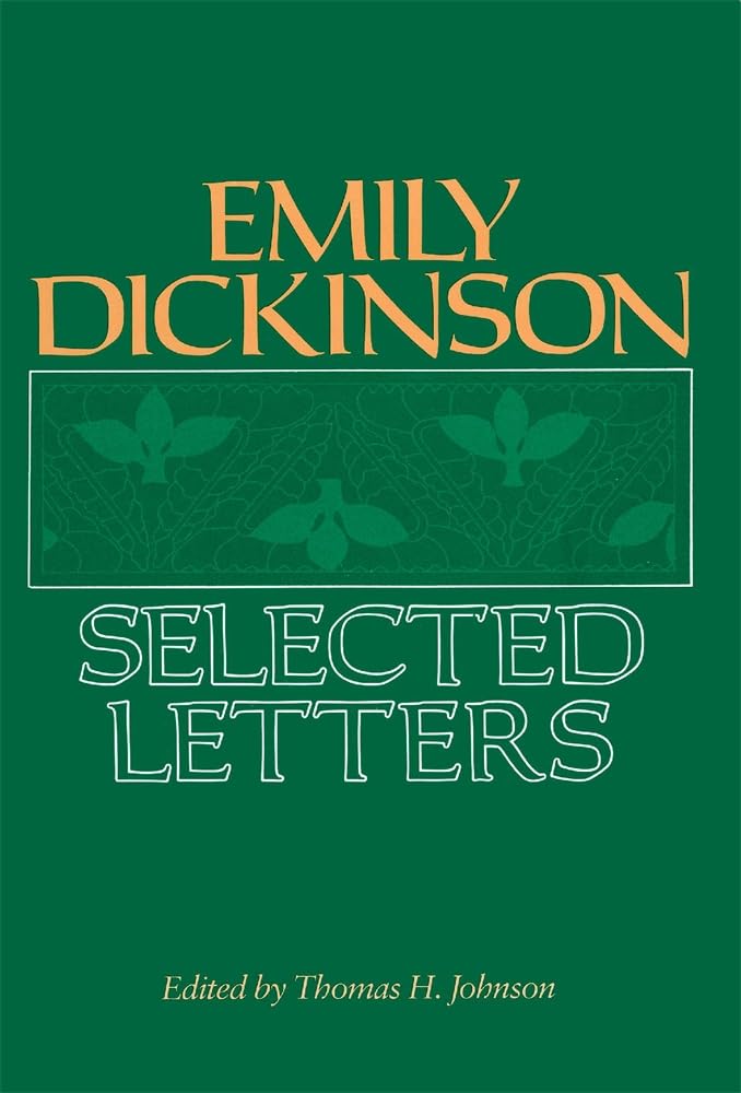 Emily Dickinson: Selected Letters