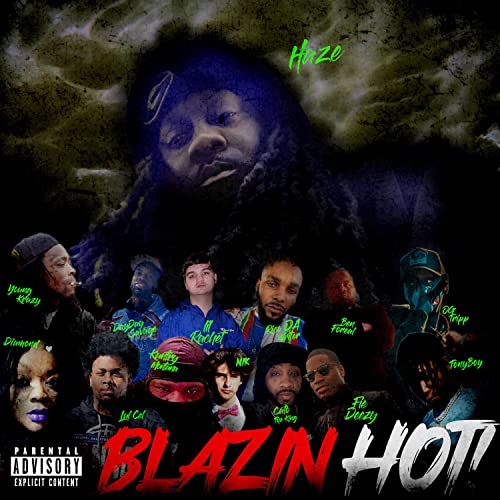 BLAZIN HOT [Explicit]
