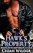 Hawk's Property: Insurgents Motorcycle Club (Insurgents MC Romance Book 1)