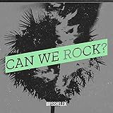  Can We Rock? [Explicit]