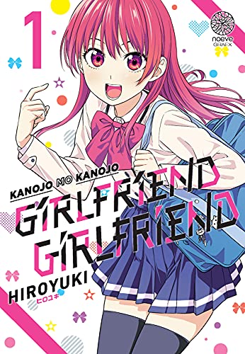 Girlfriend Girlfriend — Tome 1