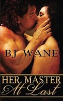 Her Master at Last 1530456789 Book Cover