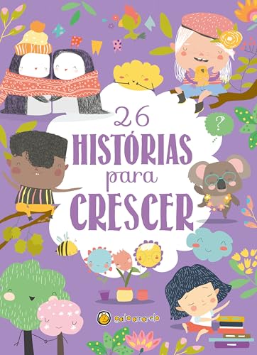 26 histórias para crescer: