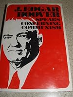 J. Edgar Hoover Speaks Concerning Communism B000H5GDYA Book Cover