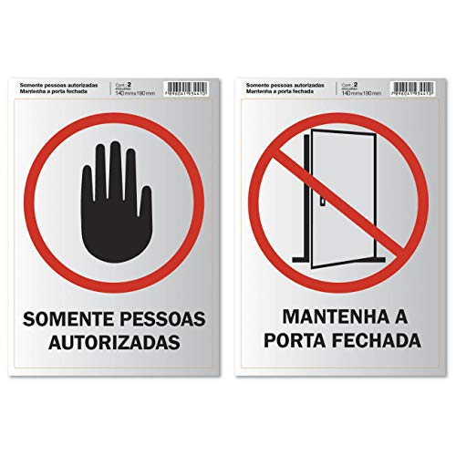 Placa para Sinalização Pimaco BIC, Pessoas Autorizadas e Porta Fechada, 14x19cm, 891741, 2 Unidades