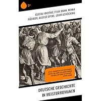 Deutsche Geschichte in Meisterromanen