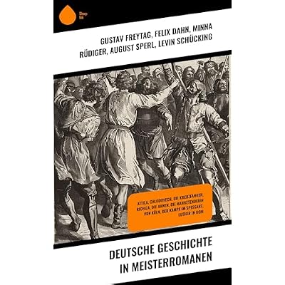 Deutsche Geschichte in Meisterromanen