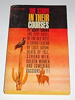 The Stars In Their Courses B0011N3WI2 Book Cover