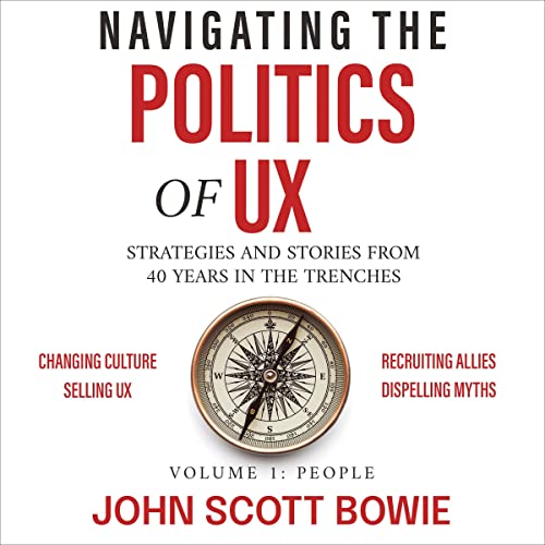 Navigating the Politics of UX by John Scott Bowie episode artwork