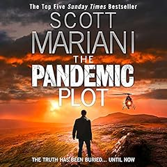 The Pandemic Plot Audiolivro Por Scott Mariani capa
