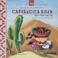 Caperucita roja del noroeste (Spanish Edition) 9502411935 Book Cover