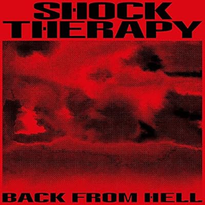Portada del vinilo Back From Hell de Shock Therapy