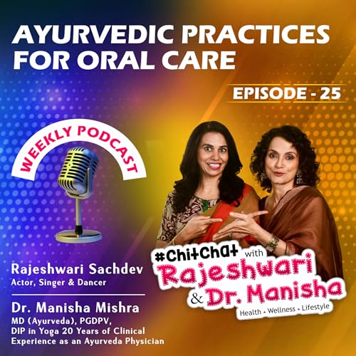 Ayurvedic Practices for Oral Care