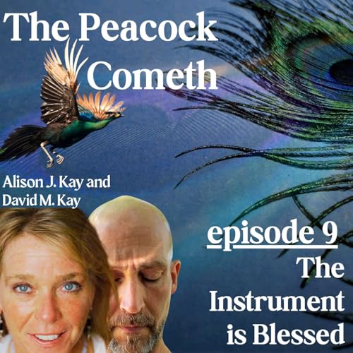 Episode 9: The Instrument is Blessed