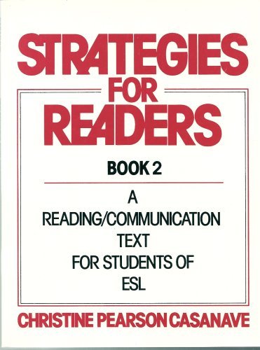 Strategies for Readers: A Reading/Communication Text for Students of Esl, Book 2: Bk. 2