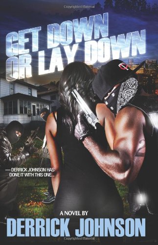 Get Down or Lay Down