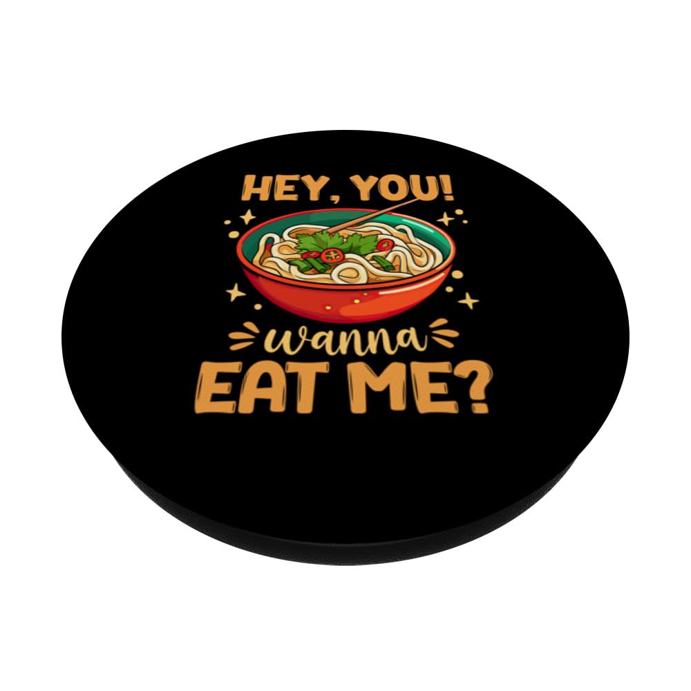 Vietnamese Cusine Wanna Eat Me Pho Sho Pho Soup PopSockets Swappable PopGrip, Black - Image 2