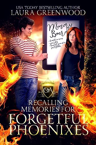 Recalling Memories For Forgetful Phoenixes (Obscure Academy Book 12)