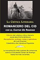 Romancero del Cid Con El Cantar de Rodrigo; Coleccion La Critica Literaria Por El Celebre Critico Literario Juan Bautista Bergua, Ediciones Ibericas 8470839667 Book Cover