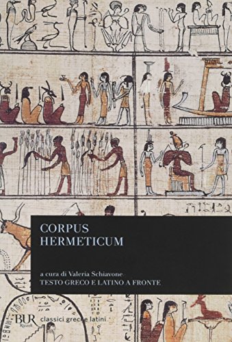 Corpus Hermeticum. Classici greci e latini