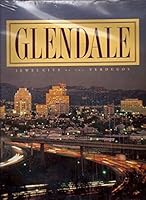 Glendale Jewell City of the Verdugos 0964651815 Book Cover