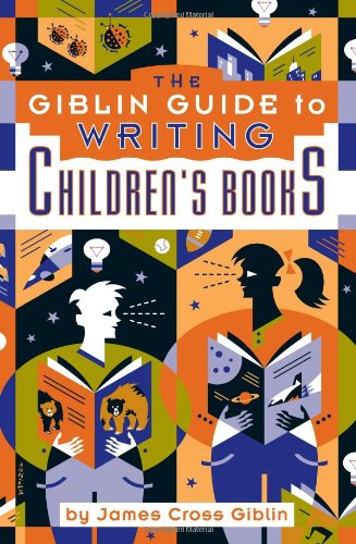 The Giblin Guide to Writing Children's Books