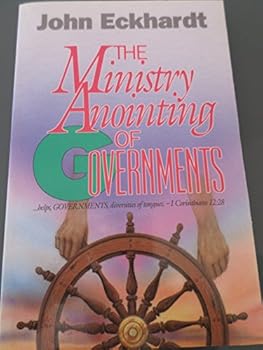 Paperback The Ministry Anointing of Governments Book