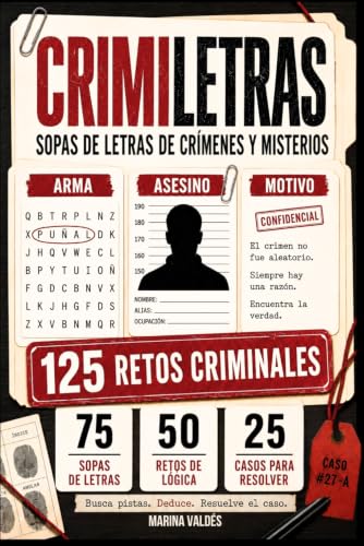 CRIMILETRAS: Pasatiempos para Adultos con Sopas de Letras de Crím...