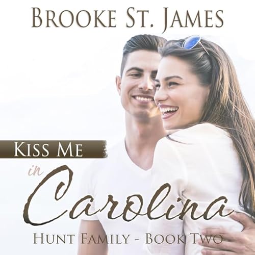 Kiss Me in Carolina Audiolivro Por Brooke St. James capa