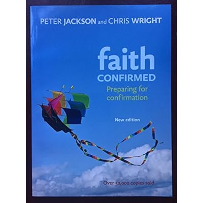 Faith Confirmed