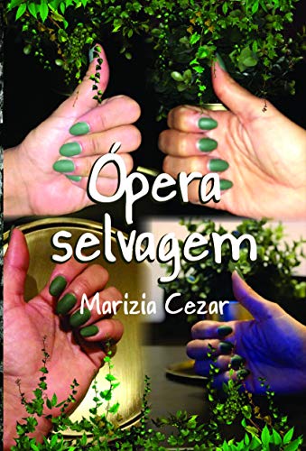 Ópera selvagem: