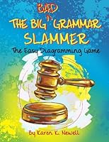 The Big Bad Grammar Slammer: The Easy Diagramming Game 0975499793 Book Cover