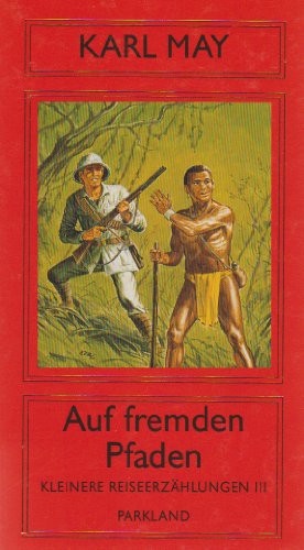 Auf fremden Pfaden, Bd 33 [German] 3880597197 Book Cover