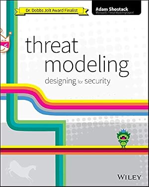Book cover Threat Modeling: Designing for Security