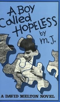 Paperback A Boy Called Hopeless Book