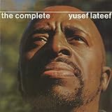 lateef alabi  The Complete Yusef Lateef