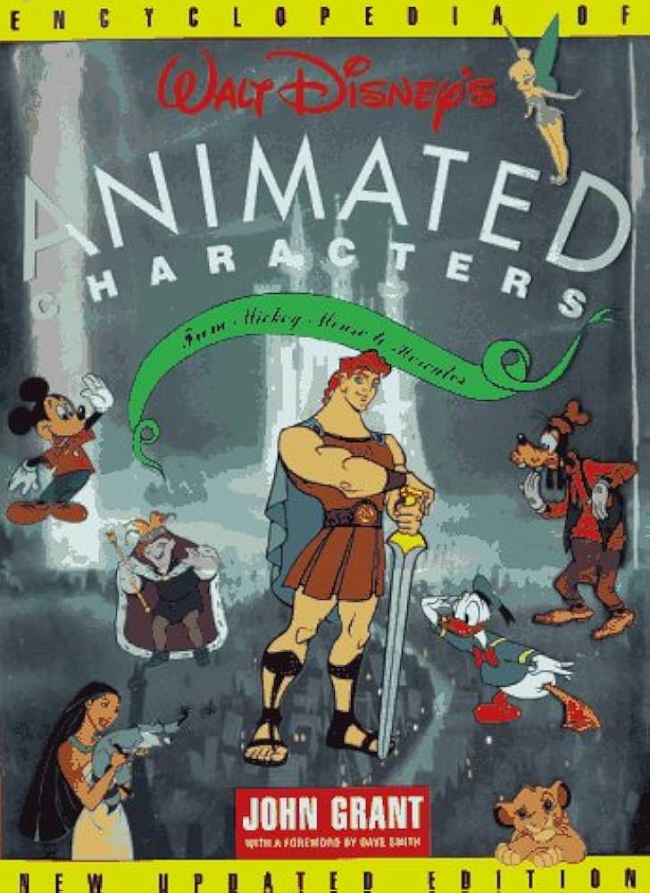 Encyclopedia Of Walt Disney's Animated Characters: From Mickey